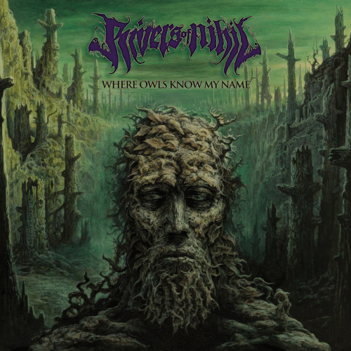 Rivers Of Nihil : Where Owls Know My Name